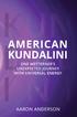 American Kundalini: One Westerner s Unexpected Journey with Universal Energy Copyright 2016 by Aaron Anderson