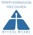 TRINITY EVANGELICAL FREE CHURCH
