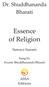 Dr. Shuddhananda Bharati. Essence of Religion. Samaya Saaram. Sung by Swami Shuddhananda Bharati. ASSA Editions