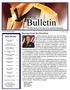 Bulletin. The Ohio Country. The Ohio Society of the Sons of the American Revolution. Inside This Issue