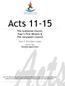 Acts The Scattered Church, Paul s First Mission & The Jerusalem Council. Term 2, 2015 Bible Studies Study Copy. Merrylands Anglican Church