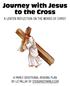 Journey with Jesus to the Cross A LENTEN REFLECTION ON THE WORDS OF CHRIST