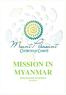 MISSION IN MYANMAR Information brochure 2013/2014