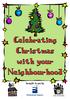 Celebrating Christmas with your Neighbourhood. brought to you by: Youth, Children, & Family Ministry - Auckland Presbytery
