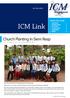 JULY 2014 ISSUE. ICM Link. Church Planting in Siem Reap 16 th - 22 nd MARCH / 21 st - 26 th APRIL MISSION TRIP