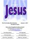 The First Sunday after Christmas January 1, 2017 The Name of Jesus