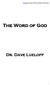 The Word of God Dr. Dave Lueloff
