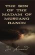 The Son of the Madam of Mustang Ranch