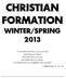 Christian Formation. Winter/Spring 2013