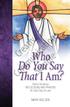 Communications. Creative. Who. Sample. Do You Say That I Am. Family Scriptural. for Each Day of Lent