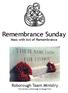 Remembrance Sunday. Roborough Team Ministry. Mass with Act of Remembrance. The Parishes of Bickleigh & Shaugh Prior