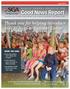 Good News Report. Thank you for helping introduce kids to Jesus at Summer Camp! Inside this issue