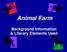 Animal Farm. Background Information & Literary Elements Used