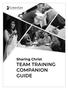 Sharing Christ Team Training Guide ChristLife, Inc., 600 Cooks Lane Baltimore, MD