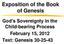 Exposition of the Book of Genesis. God s Sovereignty in the Child-bearing Process February 15, 2012 Text: Genesis