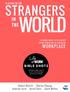 STRANGERS B I B L E S H O T S 10-MINUTE BIBLE SHOTS TO GET YOU FOCUSED ON FAITH AT WORK