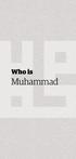 What differentiates Muhammad from other prophets? If Muslims believe in them all, why does one always hear about Muhammad?