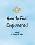 How to Feel Empowered. manual for tweens & teens