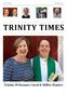TRINITY TIMES Trinity Welcomes Carol & Miller Hunter