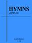 Hymns of Praise. Easy Piano I arr. Andrew Hsu. Copyright 2014 by A J Music