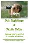 God Sightings & Faith Talks
