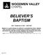 BELIEVER S BAPTISM. WVC Statement of Faith BAPTISM