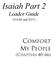 Isaiah Part 2 COMFORT MY PEOPLE. Leader Guide (CHAPTERS 40 66) (NASB and ESV)