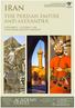 Iran. The Persian Empire And Alexander. September 17 October 7, 2016 Tour leader: Dr John Tidmarsh