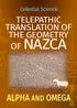 Celestial Science TELEPATHIC TRANSLATION OF THE GEOMETRY OF NAZCA ALPHA AND OMEGA