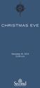 CHRISTMAS EVE. December 24, :00 p.m.