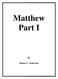 Matthew Part I Duane L. Anderson