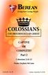 CAPTIVE OR COMPLETE? Part 2 Colossians 2:16-23 Pastor Stephen McCune
