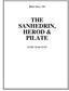 THE SANHEDRIN, HEROD & PILATE