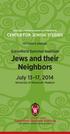 GEORGE L. MOSSE/LAURENCE A. WEINSTEIN CENTER FOR JEWISH STUDIES FIFTEENTH ANNUAL. Greenfield Summer Institute Jews and their Neighbors