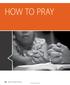 HOW TO PRAY 66 BIBLE STUDIES FOR LIFE LifeWay Christian Resources