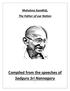 Mahatma Gandhiji, The Father of our Nation. Compiled from the speeches of Sadguru Sri Nannagaru 1