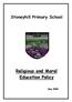 Stoneyhill Primary School. Religious and Moral Education Policy