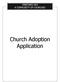 VINEYARD USA A COMMUNITY OF CHURCHES. Church Adoption Application