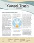 Gospel Truth BIBLICAL INSTRUCTION AND ENCOURAGEMENT FOR THE MISSION FIELD WORLDWIDE.