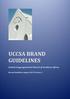 UCCSA BRAND GUIDELINES. United Congregational Church of Southern Africa. Brand Guidelines August 2013 Version 1