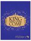 The King Has Come! 2010 Advent Devotional Mystery Church Illustrations by Abby Inge Cover Design by Keaton Taylor