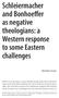 Schleiermacher and Bonhoeffer as negative theologians: a Western response to some Eastern challenges