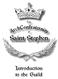 The. Saint Stephen. Introduction to the Guild