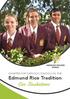 CHARTER FOR CATHOLIC SCHOOLS IN THE. Edmund Rice Tradition. Our Touchstones