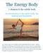 The Energy Body. 7 chakras & the subtle body. An introduction to the subtle body, the chakras and the planets.