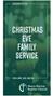 CHRISTMAS EVE FAMILY SERVICE