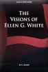 The Visions of Ellen G. White