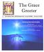 The Grace Greeter. Grace Lutheran Church 2225 Washington Street Lincoln, NE December 18, 2018