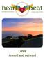 heart beat Love inward and outward Sufi Ruhaniat International Summer 2009 Vol XXVII