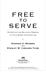 FREE SERVE. Protecting the Religious Freedom of Faith-Based Organizations. Stephen V. Monsma. and Stanley W. Carlson-Thies